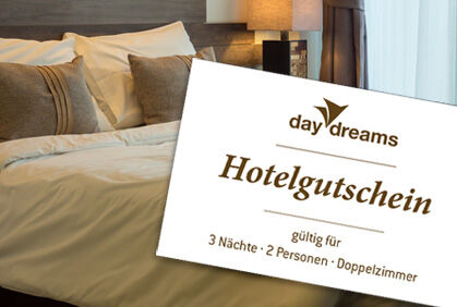 1 daydreams Hotelgutschein – 3 Übernachtungen für 2 Personen – bis zu 60 % gegenüber einer Buchung direkt beim Hotel sparen!